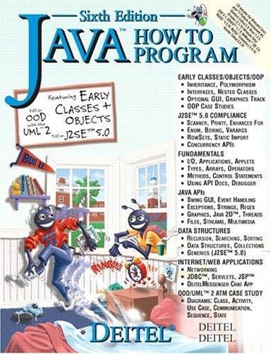 Paul J. Deitel, Harvey M. Deitel: Java How to Program (6th Edition) (How to Program (Deitel)) (2004, Prentice Hall)