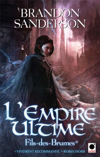 Brandon Sanderson: L'Empire Ultime, (Paperback, French language, 2010, ORBIT)