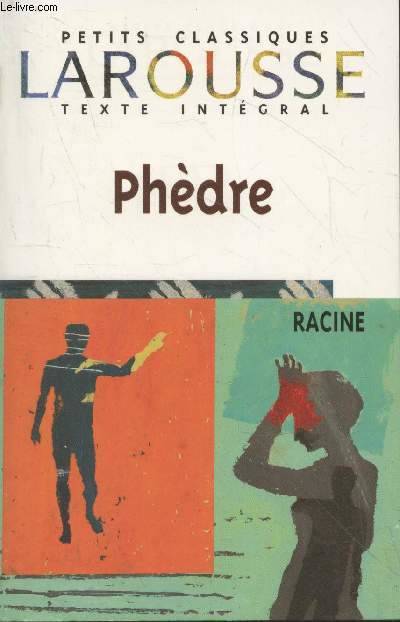 Jean Racine: Phèdre (French language, 1998, Larousse-Bordas)