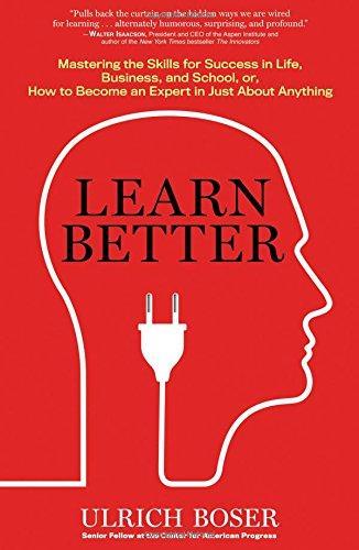 Ulrich Boser: Learn Better (2017)