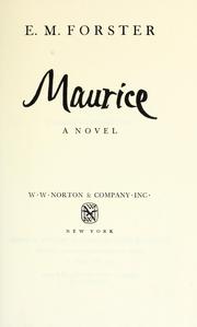 E. M. Forster: Maurice (1971, W W Norton & Co Inc)