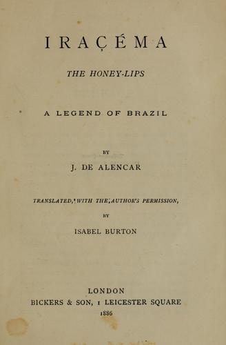 José de Alencar: Iraçéma, the honey-lips (1886, Bickers & son)