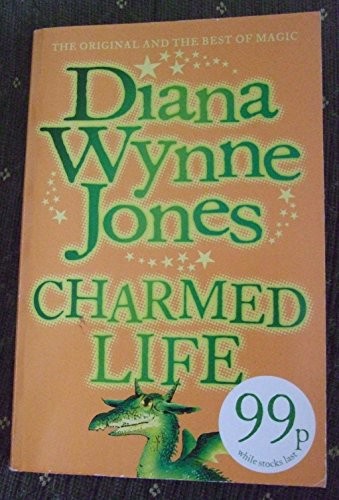 Diana Wynne Jones: Charmed Life (Paperback, 2005, Harper Collins)