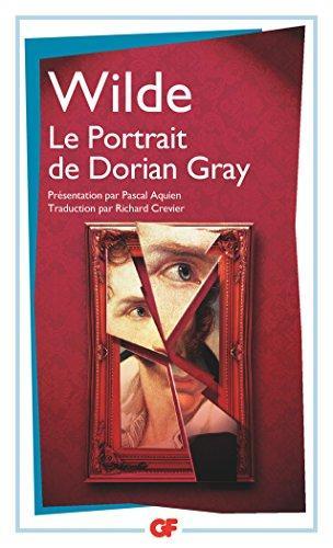 Oscar Wilde: Le portrait de Dorian Gray (French language, 2006, Flammarion)