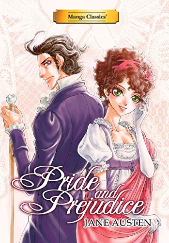 Jane Austen, Stacy King, Po Tse: Manga Classics Pride and Prejudice new edition (Paperback, 2021, Manga Classics)