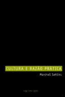 Cultura e Razão Prática (Paperback, Portuguese language, 2003, Jorge Zahar)