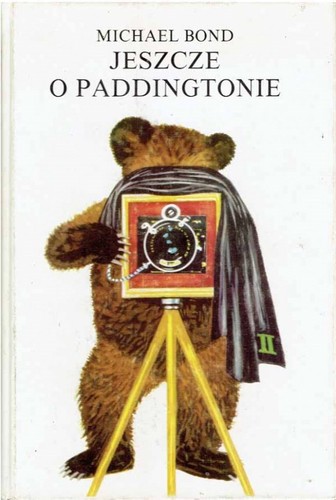 Stephen Fry, Michael Bond: Jeszcze o Paddingtonie (Hardcover, Polish language, 1988, KAW)