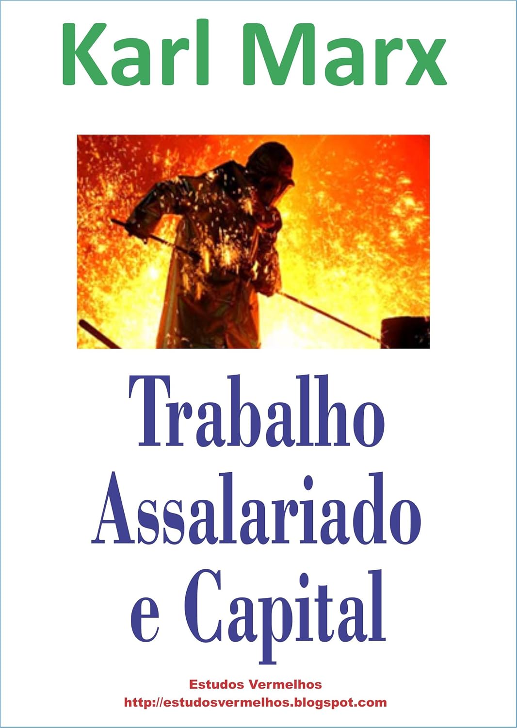 Karl Marx: Trabalho Assalariado e Capital (EBook, Estudos Vermelhos)