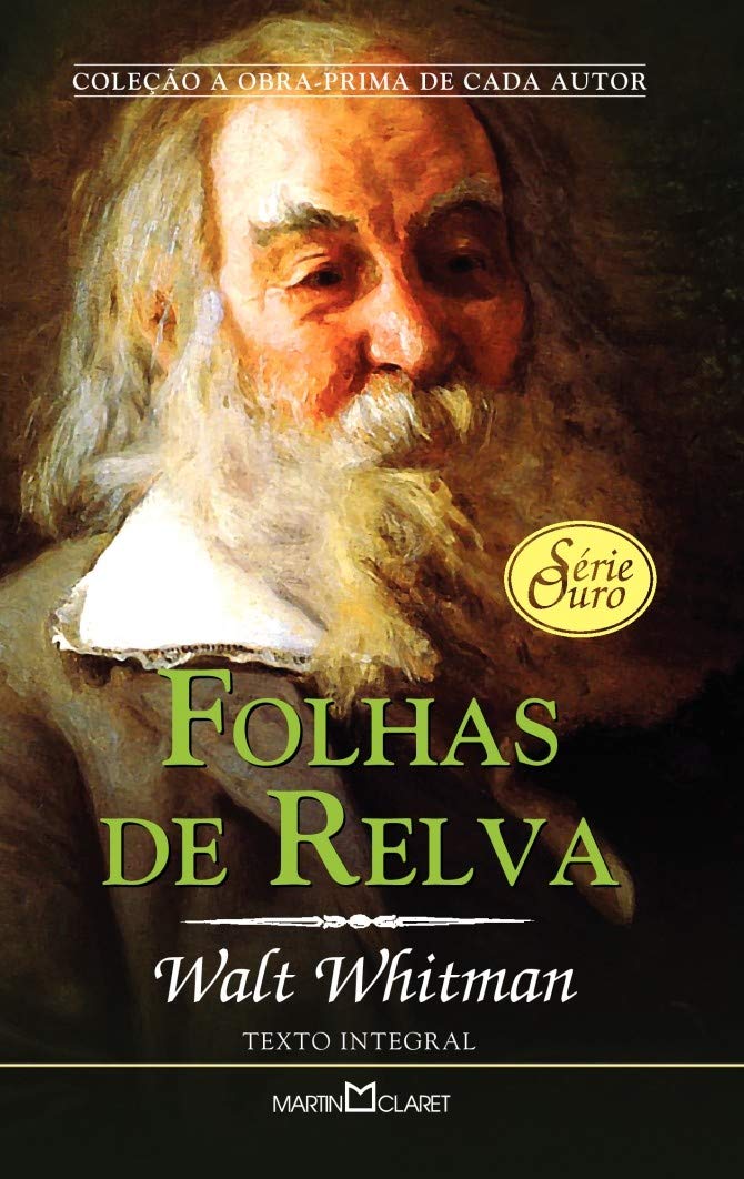Walt Whitman: Folhas de relva (EBook, Português language, 2005, Martin Claret)