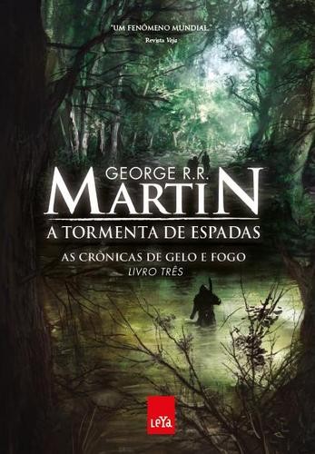 George R.R. Martin: A tormenta de espadas (Portuguese language, 2011, Leya)