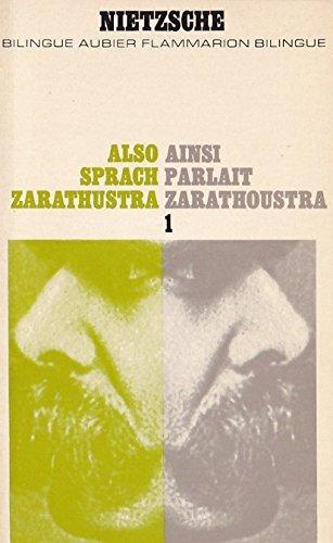 Friedrich Nietzsche: Ainsi parlait Zarathoustra (French language, 1969, Groupe Flammarion)