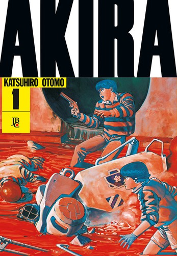 Katsuhiro Otomo, Marc Bernabé: Akira vol. 1 (Paperback, Portuguese language, 2017, Editora JBC)