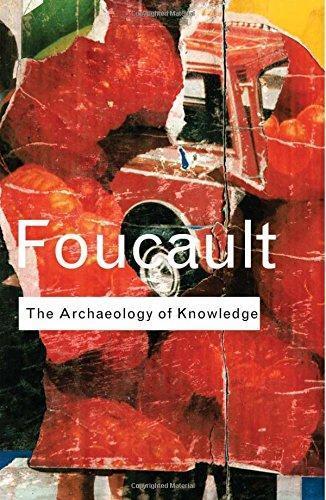 Michel Foucault: Archaeology of knowledge (2002)