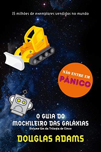 Douglas Adams: The Hitchhiker's Guide to the Galaxy (Paperback, Portuguese language, 2009, Sextante)