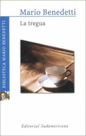 Mario Benedetti: La tregua (Benedetti, Mario, Works.) (Paperback, Spanish language, Sudamericana)