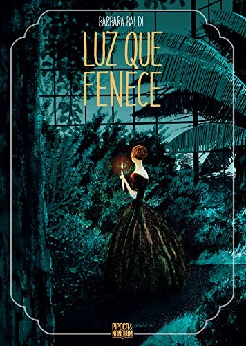 invalid author: Luz que Fenece (Hardcover, Portuguese language, 2019, Pipoca e Nanquim)