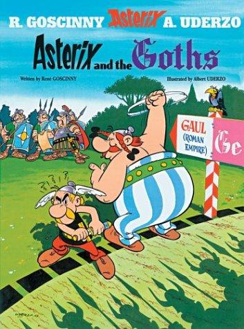 René Goscinny: Asterix and the Goths (Paperback, 2004, Orion)