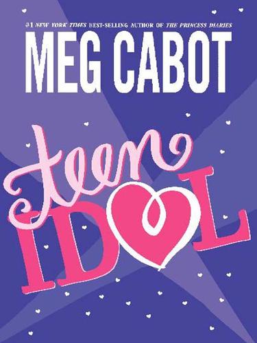 Meg Cabot: Teen Idol (EBook, 2004, HarperCollins)