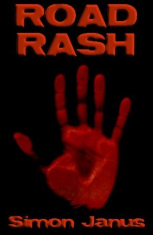 Simon Wood, Simon Janus: Road Rash (EBook, 2010)