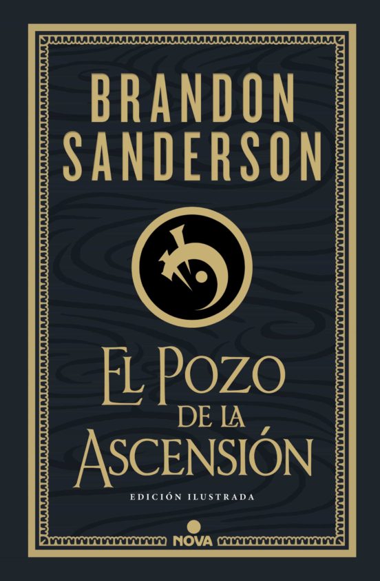 Brandon Sanderson, Rafael Marín Trechera: El Pozo de la Ascensión (Hardcover, Español language, 2021, Nova)