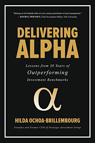 Hilda Ochoa-Brillembourg: Delivering Alpha (Hardcover, 2018, McGraw-Hill Education)