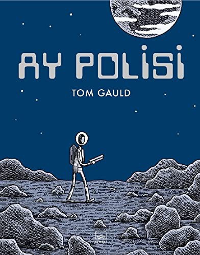 Tom Gauld: Ay Polisi (Hardcover, Turkish language, 2020, İthaki Yayınları)