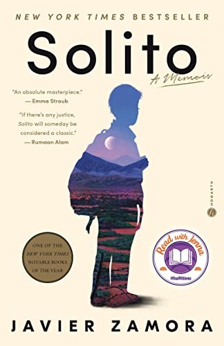 Javier Zamora: Solito (Paperback, 2023, Hogarth, Crown/Archetype)