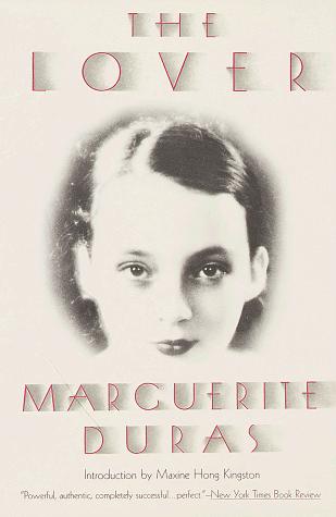 Marguerite Duras: The lover (1997, Pantheon Books)