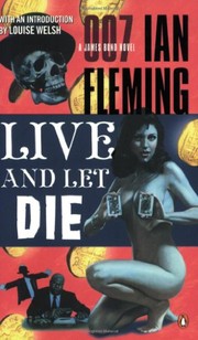 Ian Fleming: Live and Let Die (2006, Penguin Books)