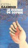 Jostein Gaarder: Le monde de Sophie (French language, 2002, Éditions du Seuil)