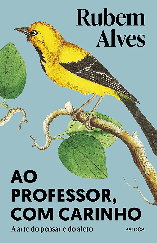 Rubem Alves: Ao professor, com carinho (Paperback, Português language, Paidós)