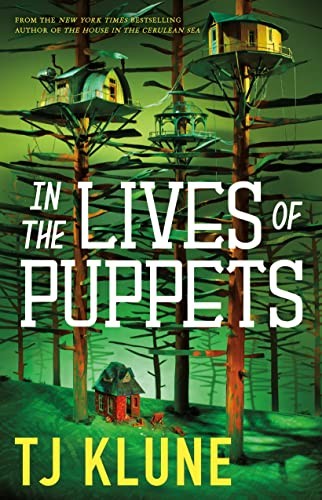 TJ Klune: In the Lives of Puppets (Paperback, 2024, Tor Books)