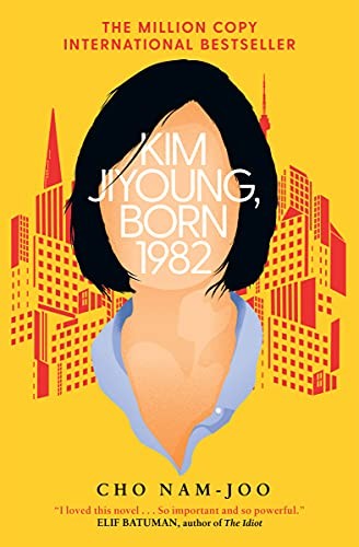 Jamie Chang, Cho Nam-Joo: Kim Ji-young, Born 1982 (Anansi International)