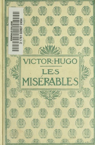 Victor Hugo: Les  misérables. (French language, 1862, Nelson [pref.)