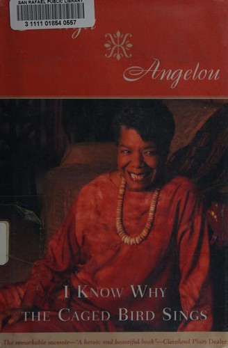 Maya Angelou: I Know Why the Caged Bird Sings (1997, Random House)