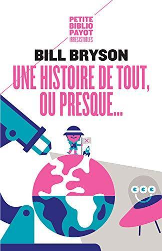 Bill Bryson: Une histoire de tout, ou presque (French language, 2011)