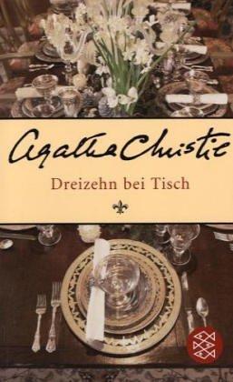 Agatha Christie: Dreizehn bei Tisch. (Paperback, 2003, Scherz)