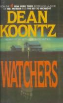 Dean Koontz: Watchers (Hardcover, 1999, Rebound by Sagebrush)