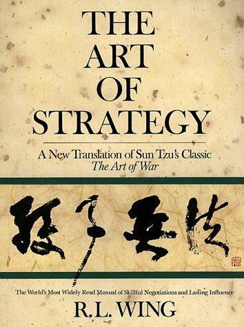 Sun Tzu: The art of strategy (1988, Doubleday)