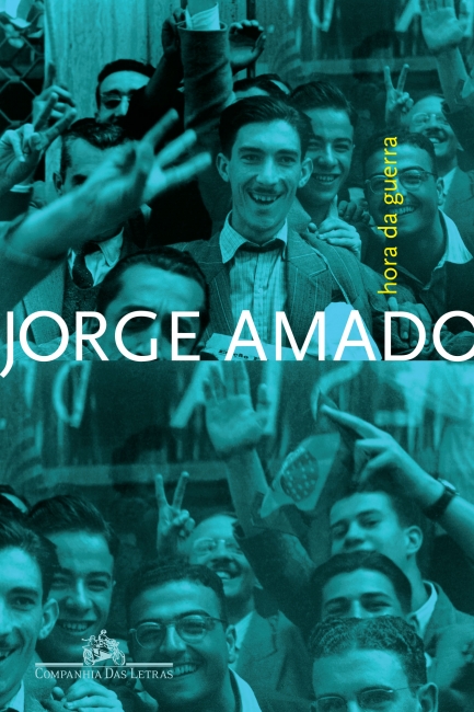 Jorge Amado: Hora da guerra (Português language, 1995, Companhia das Letras)