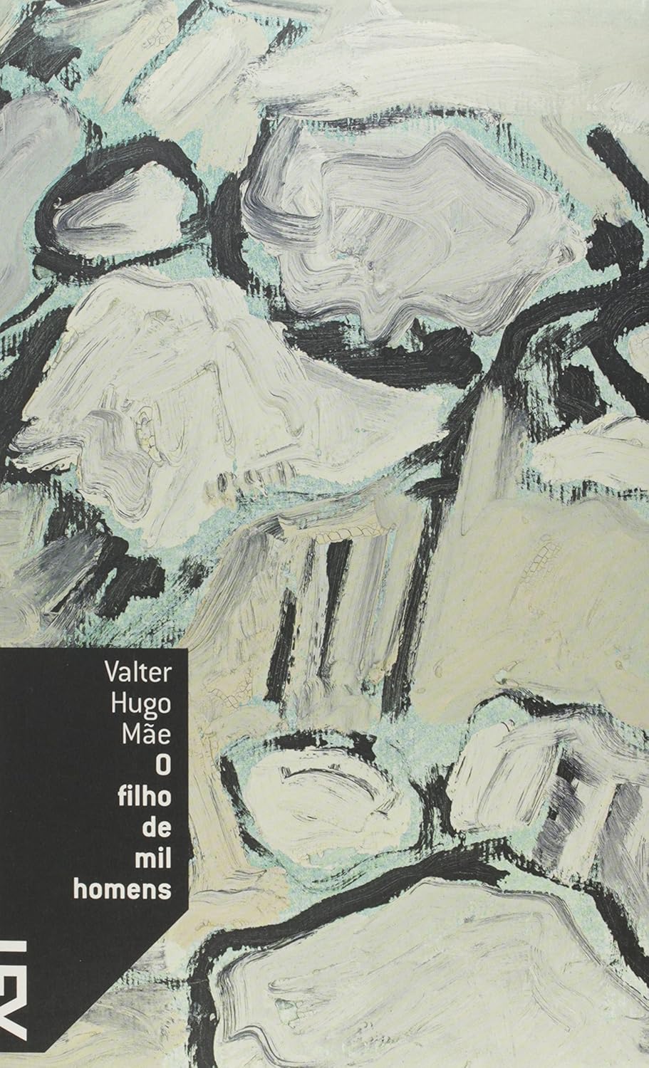 Valter Hugo Mãe: O filho de mil homens (Paperback, português language, 2012, Cosac Naify)