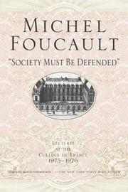 Michel Foucault: Society must be defended (2003, Picador)
