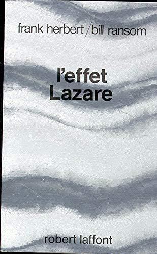 Frank Herbert, Bill Ransom: L'Effet Lazare (French language)