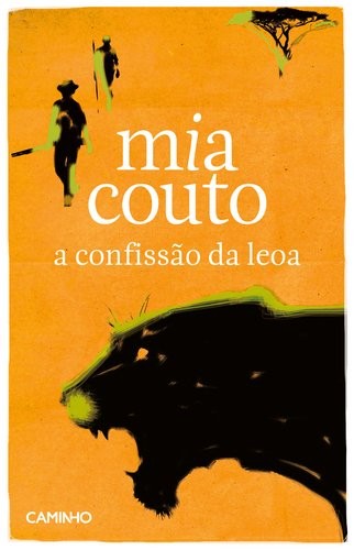 Mia Couto: A confissao da leoa (Paperback, Editorial Caminho)