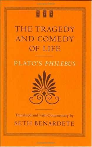 Plato: The tragedy and comedy of life (1993, University of Chicago Press)