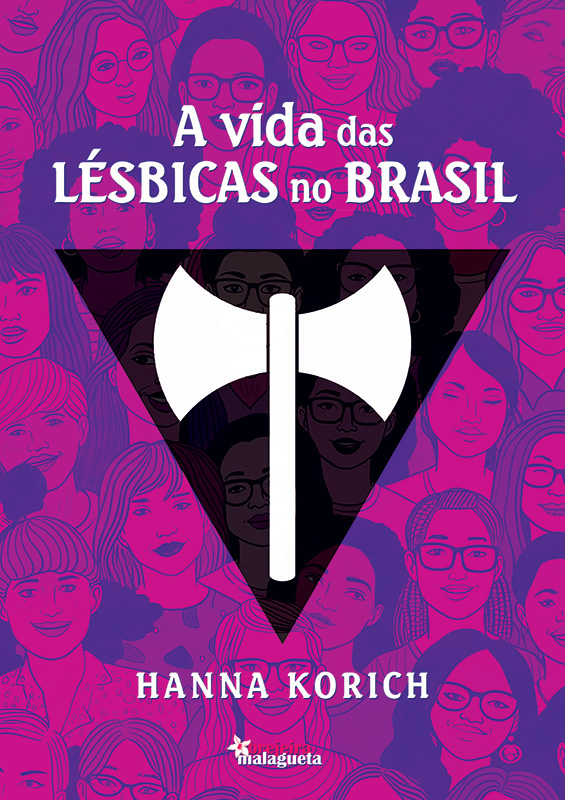 Hanna Korich: A vida das lésbicas no Brasil (Paperback, Português language, Malagueta)