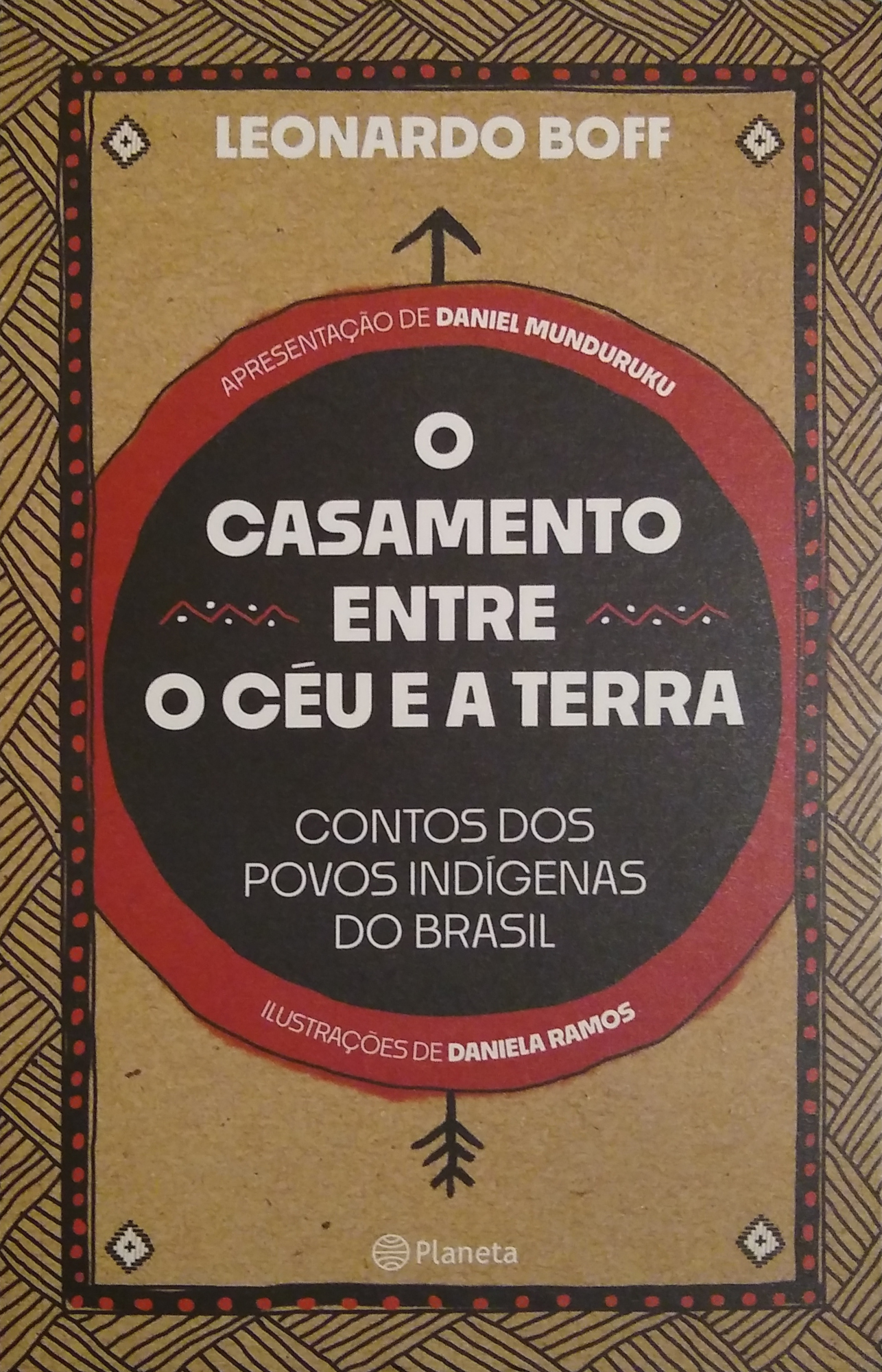 Leonardo Boff: O casamento entre o céu e a Terra (Paperback, Português language, 2022, Planeta)