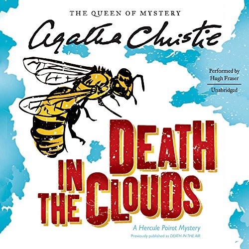 Agatha Christie: Death in the Clouds (AudiobookFormat, 2016, HarperCollins Publishers and Blackstone Audio)