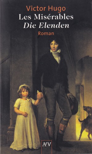 Victor Hugo: Les Misérables: Die Elenden (German language, 2002, Aufbau Taschenbuch Verlag)