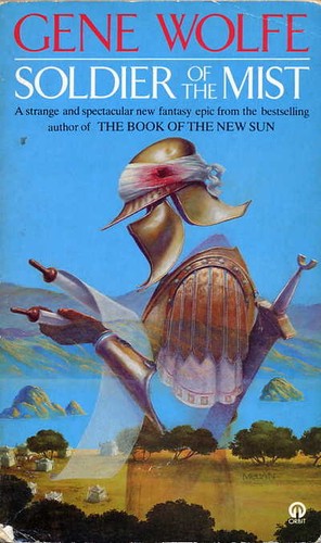 Gene Wolfe: Soldier of the Mist (1987, Futura)